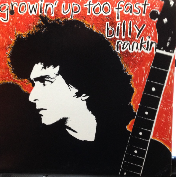 Billy Rankin - Growin' Up Too Fast | A&M Records (SP-4977) - main