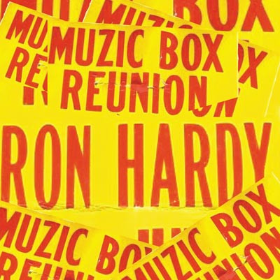 Ron Hardy - Muzic Box Classics #6 | Trax Records (MBC.203) - main