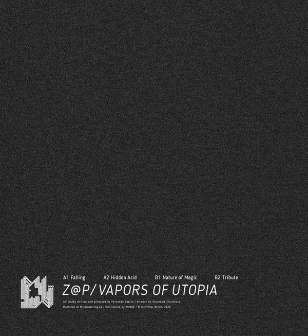 Z@P - Vapors Of Utopia Part 1 | Melliflow (MFLOW12.1) - 2