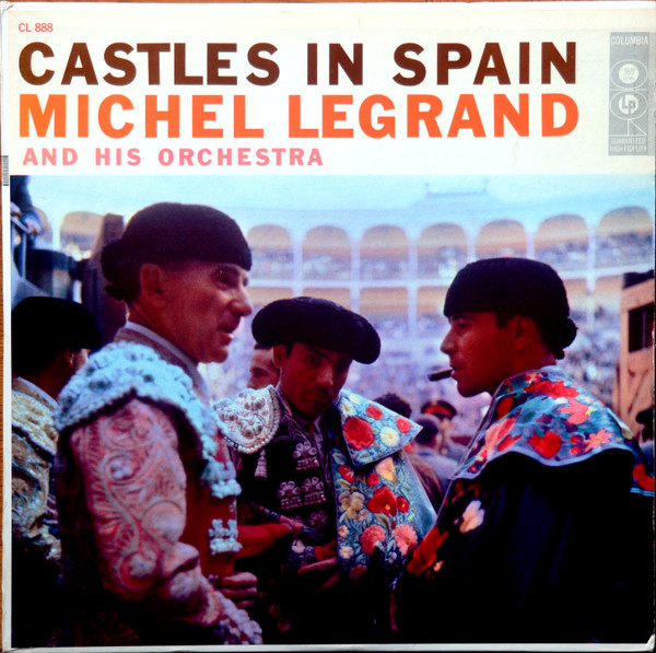 Michel Legrand Et Son Orchestre - Castles In Spain | Columbia (CL 888)