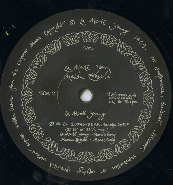 La Monte Young / Marian Zazeela - 31 VII 69 10:26 - 10:49 PM / 23 VIII 64 2:50:45 - 3:11 AM The Volga Delta LP | Superior Viaduct (SV198) - 3 La Monte Young / Marian Zazeela - 31 VII 69 10:26 - 10:49 PM / 23 VIII 64 2:50:45 - 3:11 AM The Volga Delta LP | Superior Viaduct (SV198) - 3