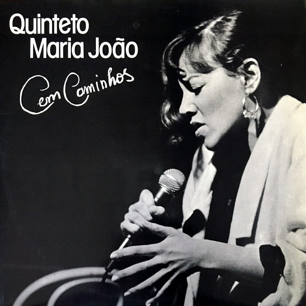 Quinteto Maria João - Cem Caminhos | Orfeu (LPP 27) - main Quinteto Maria João - Cem Caminhos | Orfeu (LPP 27) - main