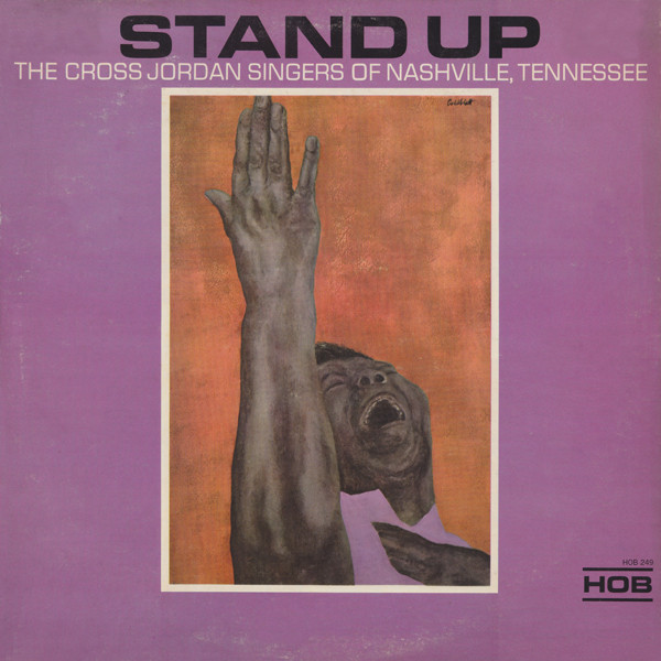 Cross Jordan Singers - Stand Up | HOB (HOB 249)
