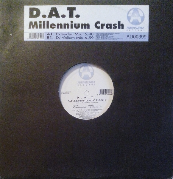 D.A.T. - Millennium Crash | Adrenalinica Records (AD00399)