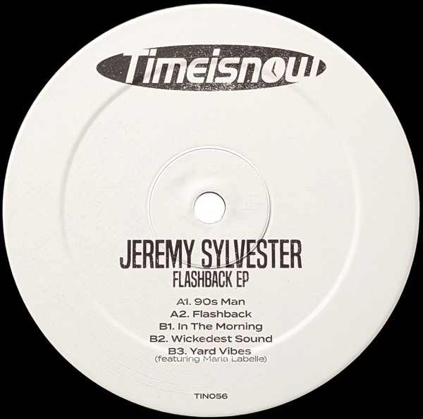Jeremy Sylvester - Flashback EP | Timeisnow (TIN056) - main
