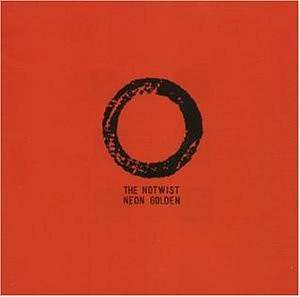 The Notwist - Neon Golden | City Slang (SLANG9550064)