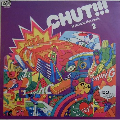 Henri Gruel - Chut!!! Le Monde Des Bruits 2 - Dans La Rue | Unidisc (UD 30 211)