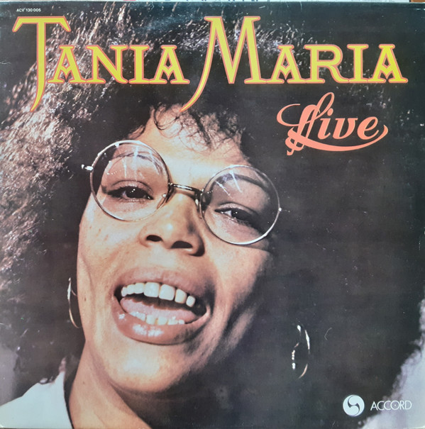 Tania Maria - Live | Accord (ACV 130.005) - main Tania Maria - Live | Accord (ACV 130.005) - main