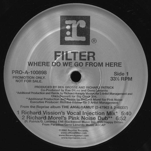 Filter - Where Do We Go From Here | Reprise Records (PRO-A-100898) - 2 Filter - Where Do We Go From Here | Reprise Records (PRO-A-100898) - 2