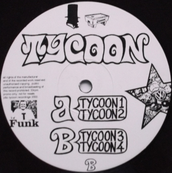 Tycoon - Nobody Tells Tycoon What To Do | Tycoon Records (Tycoon 1T) - 3 Tycoon - Nobody Tells Tycoon What To Do | Tycoon Records (Tycoon 1T) - 3