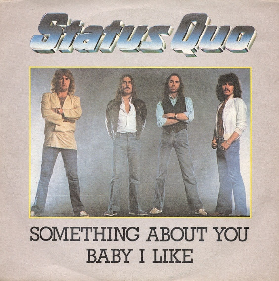 Status Quo - Something About You Baby I Like | Vertigo (6000 639) - main Status Quo - Something About You Baby I Like | Vertigo (6000 639) - main