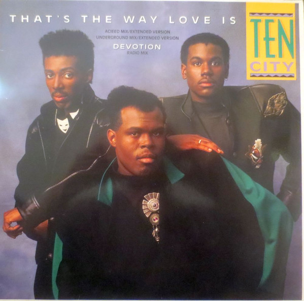 Ten City - That's The Way Love Is | Atlantic (786 460-0)