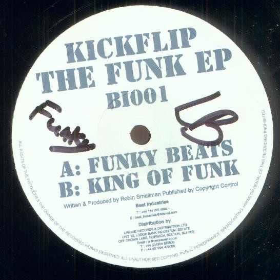 Kickflip - The Funk EP | Beat Industries (BI001) - 2