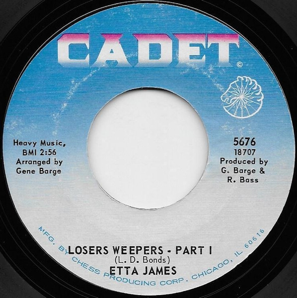 Etta James - Losers Weepers - Part 1 / Weepers | Cadet (5676)