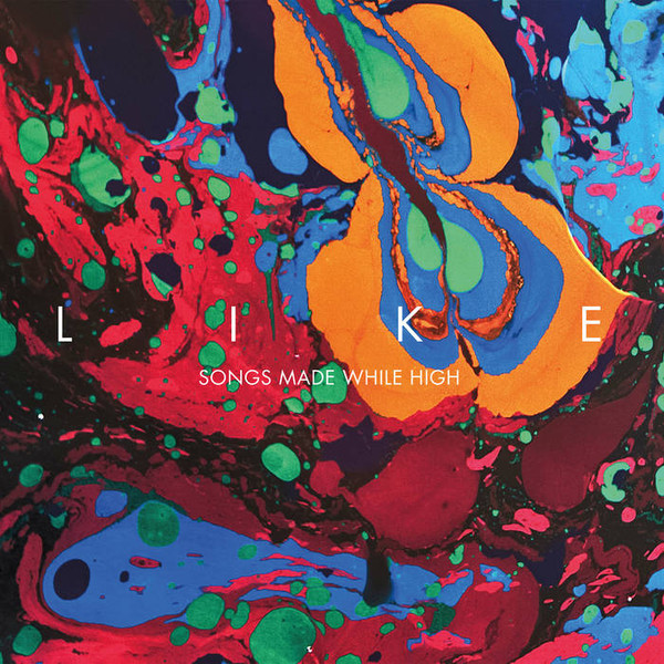 Like - Songs Made While High | Jakarta Records (JAKARTA107)