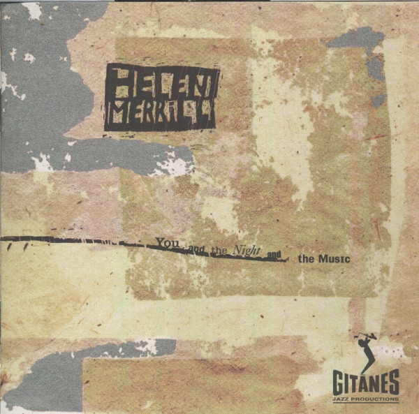 Helen Merrill - You And The Night And The Music | Gitanes Jazz Productions (537 087-2)