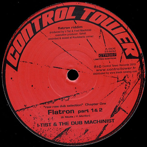 I-Tist & The Dub Machinist - "Raw Raw Dub Selection" Chapter One | Control Tower Records (CTR007)