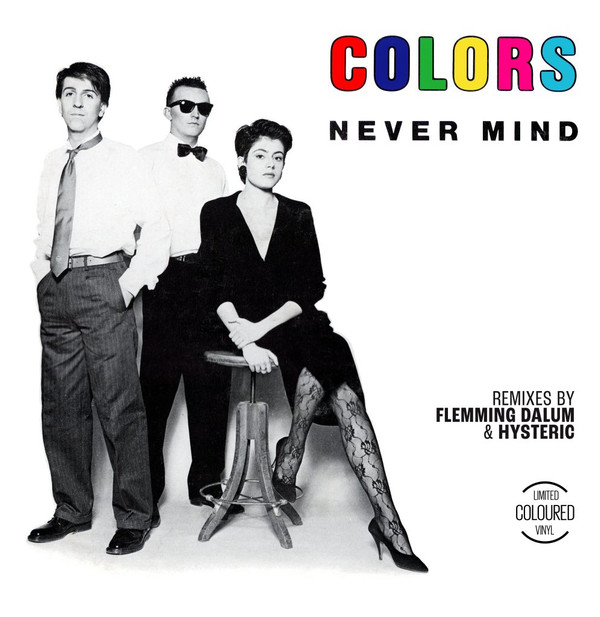 Colors - Never Mind | ZYX Music (MAXI 1134-12)