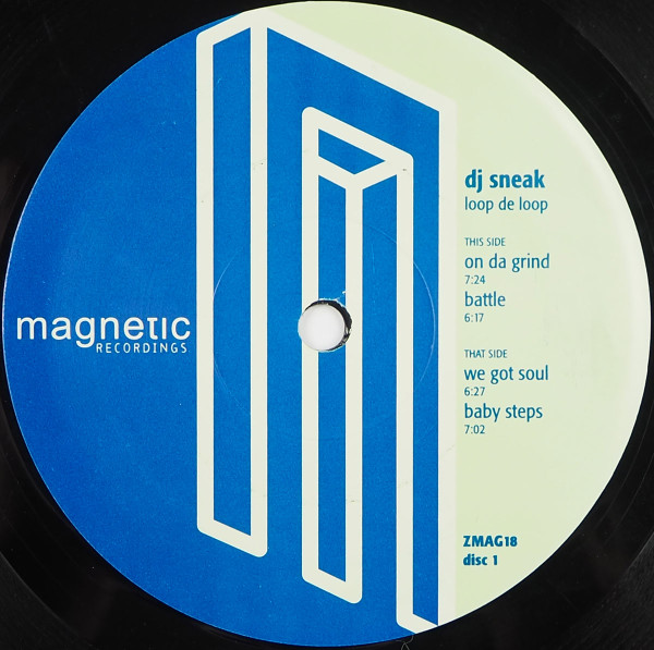 DJ Sneak - Loop De Loop | Magnetic Recordings (ZMAG18) - 3 DJ Sneak - Loop De Loop | Magnetic Recordings (ZMAG18) - 3