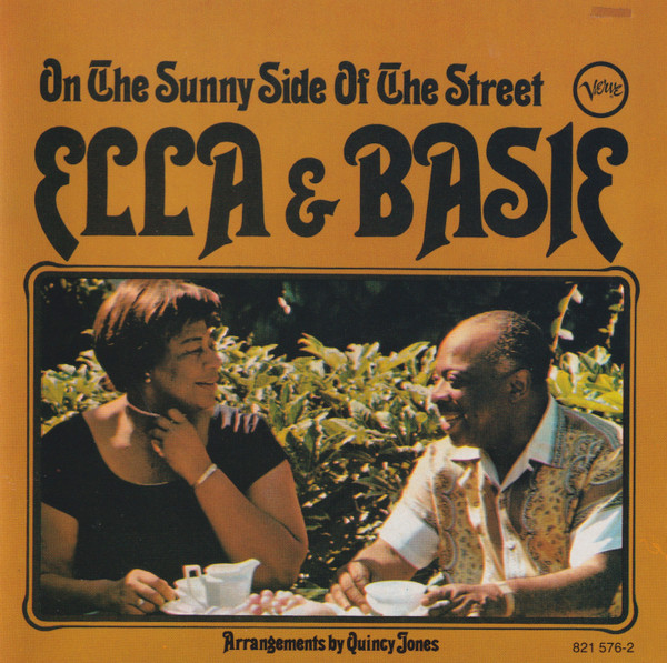 Ella Fitzgerald & Count Basie - On The Sunny Side Of The Street | Polygram (821 576-2) - main