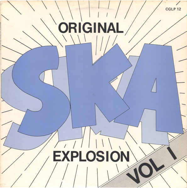 Original Ska Explosion Vol. 1