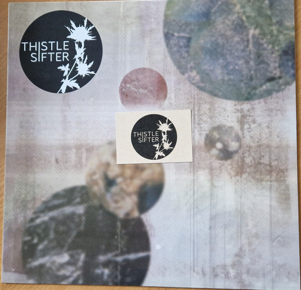 Thistle Sifter - Circles | Not On Label (Thistle Sifter Self-released) (none) - main