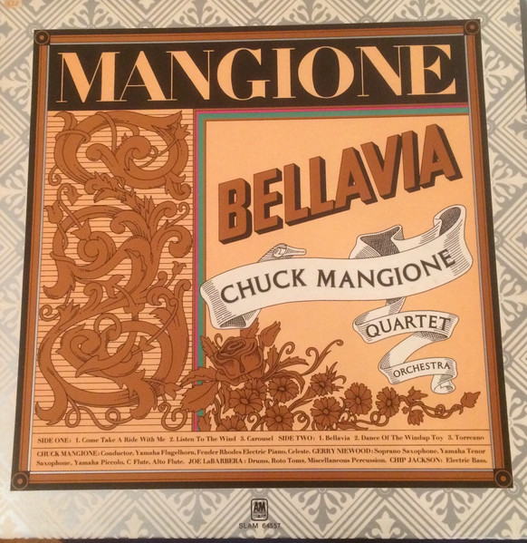 Chuck Mangione - Bellavia | A&M Records (SLAM 64557) - main