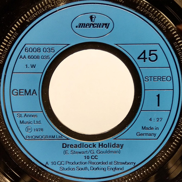 10cc - Dreadlock Holiday | Mercury (6008 035) - 3