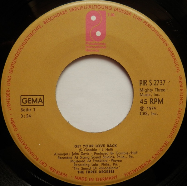 The Three Degrees - Get Your Love Back | Philadelphia International Records (PIR 2737) - 2