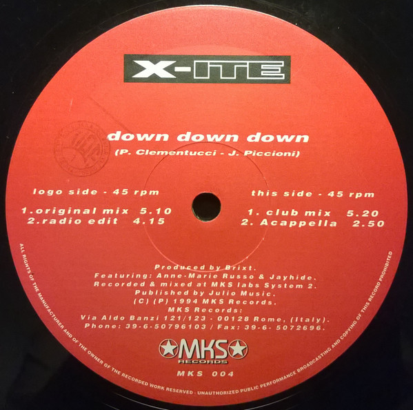 X-ITE - Down Down Down | MKS Records (MKS 004) - main X-ITE - Down Down Down | MKS Records (MKS 004) - main