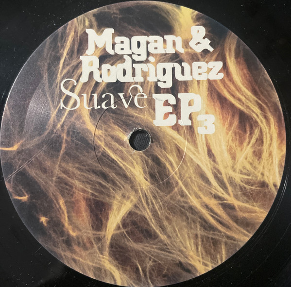 Magan & Rodriguez - Suave EP 3 | Blanco Y Negro (MX 1779 RR) - 2