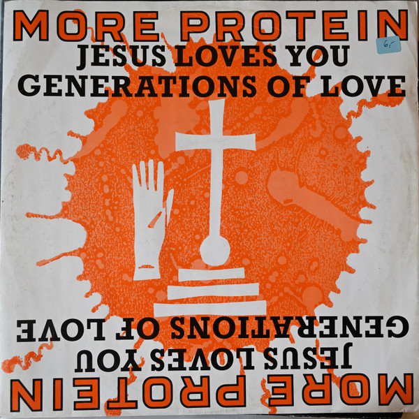 Jesus Loves You - Generations Of Love | More Protein (PROT 512)