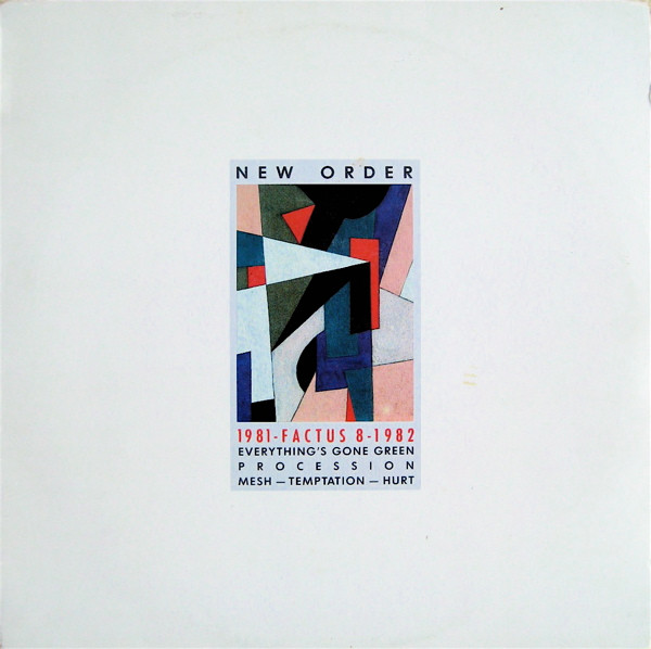 New Order - 1981-1982 | Base Record (FACTUS 8) - main New Order - 1981-1982 | Base Record (FACTUS 8) - main