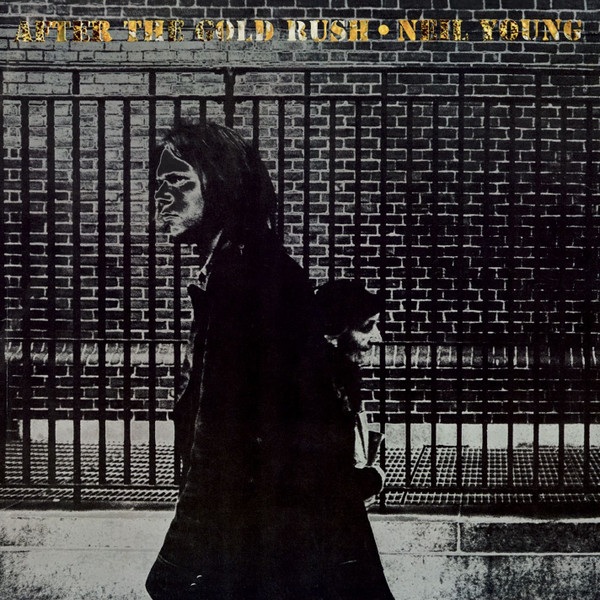 Neil Young - After The Gold Rush | Reprise Records (REP 44088) - main