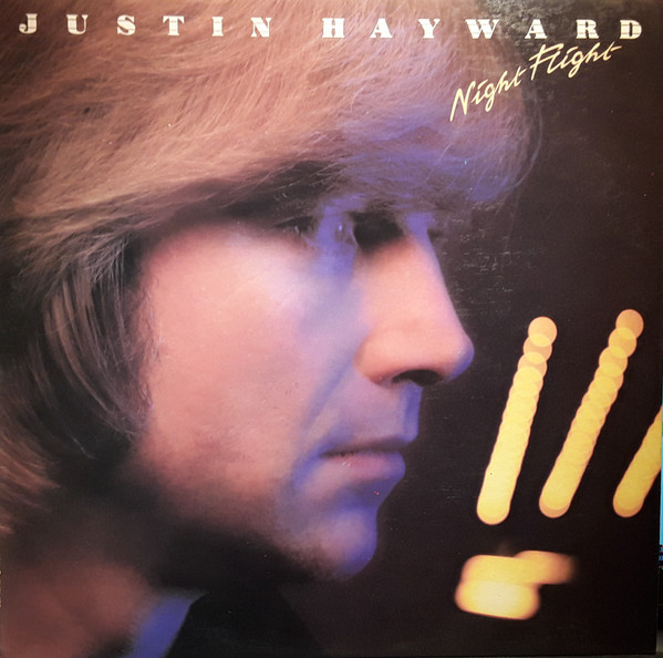 Justin Hayward - Night Flight | Decca (TXSI 138)