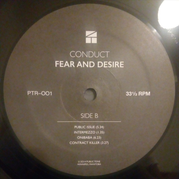 Conduct - Fear and Desire | Public Tone Records (PTR-001) - 4 Conduct - Fear and Desire | Public Tone Records (PTR-001) - 4