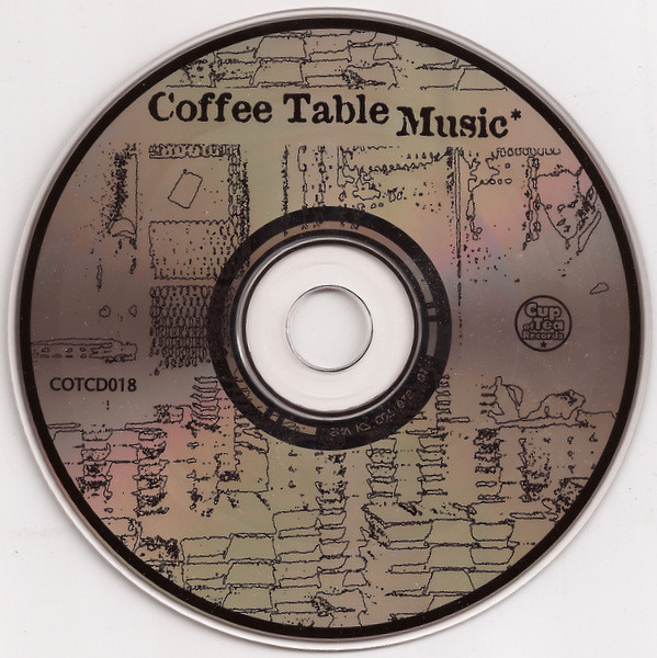 Grantby - Coffee Table Music* (Sounds & Soundtracks Mixed By Grantby) | Cup Of Tea Records (COTCD018) - 3