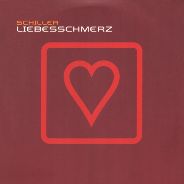 Schiller - Liebesschmerz | What's Up ?! (563 735-1) - main