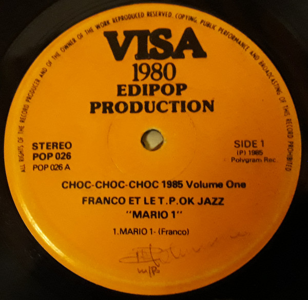 Franco Et Son Orchestre T.P.O.K. Jazz - Mario (Choc Choc Choc 1985 Volume One) | V.I.S.A. 1980 (POP 026) - 3 Franco Et Son Orchestre T.P.O.K. Jazz - Mario (Choc Choc Choc 1985 Volume One) | V.I.S.A. 1980 (POP 026) - 3