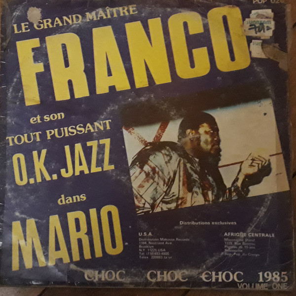 Franco Et Son Orchestre T.P.O.K. Jazz - Mario (Choc Choc Choc 1985 Volume One) | V.I.S.A. 1980 (POP 026)