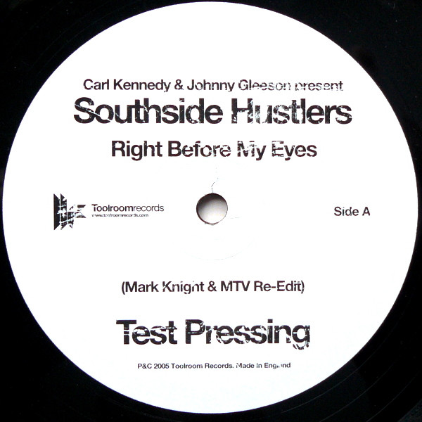 Carl Kennedy & Johnny Gleeson Present Southside Hustlers / Deepgroove - Right Before My Eyes / Break Of Dawn | Toolroom Records (TOOL014 LTD)