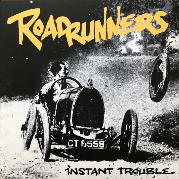 Roadrunners - Instant Trouble | May I Records (00012)