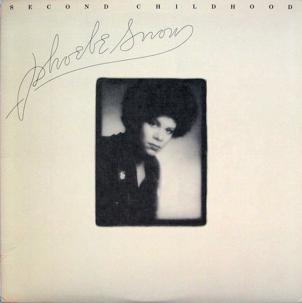 Phoebe Snow - Second Childhood | Columbia (PC 33952)