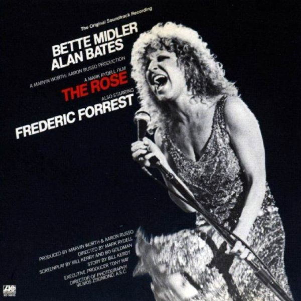 Bette Midler - The Rose (The Original Soundtrack Recording) | Atlantic (7567-16010-2) - main
