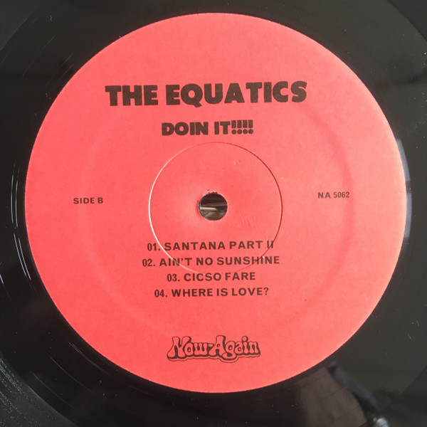 The Equatics - Doin It!!!! | Now-Again Records (NA 5062) - 4 The Equatics - Doin It!!!! | Now-Again Records (NA 5062) - 4