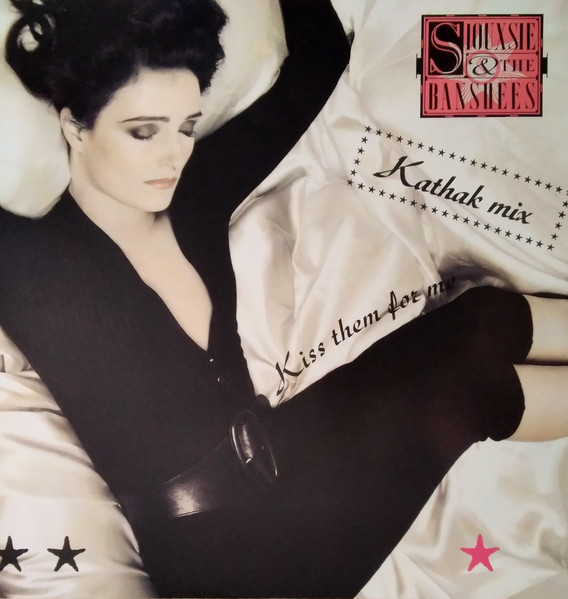 Siouxsie & The Banshees - Kiss Them For Me (Kathak Mix) | Wonderland (SHEXR 19) - main Siouxsie & The Banshees - Kiss Them For Me (Kathak Mix) | Wonderland (SHEXR 19) - main