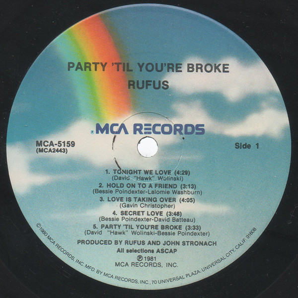 Rufus - Party 'Til You're Broke | MCA Records (MCA-5159) - 3