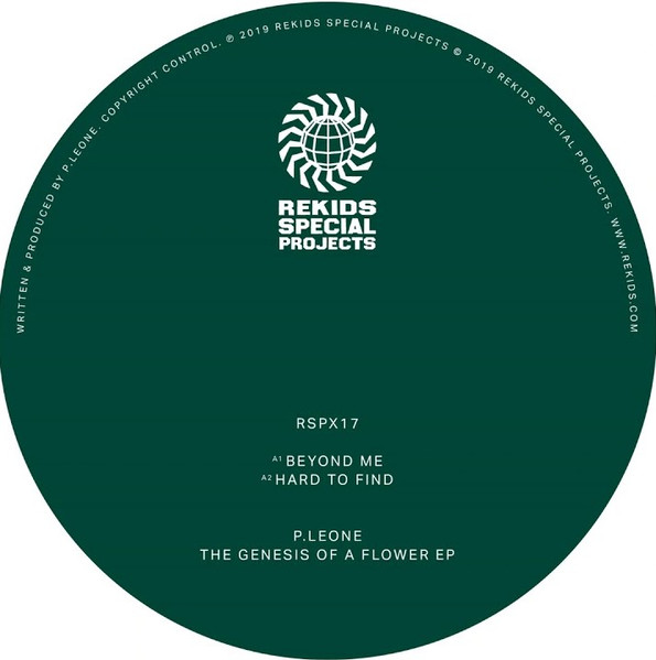 P.Leone - The Genesis Of A Flower EP | Rekids Special Projects (RSPX17)