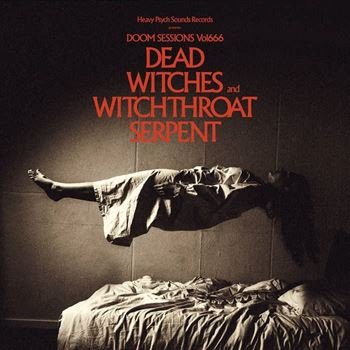 Dead Witches & Witchthroat Serpent - Doom Sessions Vol. 666 | Heavy Psych Sounds (HPS175)