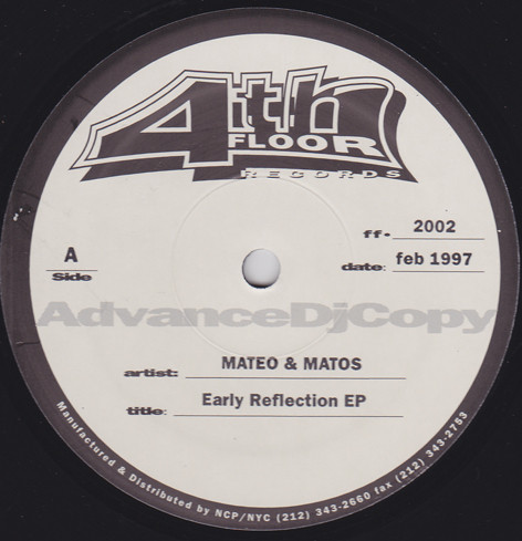 Mateo & Matos - Early Reflections EP | 4th Floor Records (FF 2002) - main Mateo & Matos - Early Reflections EP | 4th Floor Records (FF 2002) - main